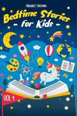 Bedtime Stories For Kids - Vol. 1(English, Paperback, Bachman Margaret)