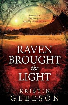 Raven Brought the Light(English, Paperback, Gleeson Kristin)