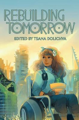 Rebuilding Tomorrow(English, Paperback, unknown)