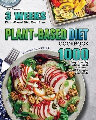 Plant-based Diet Cookbook(English, Paperback, Cottrell Summer E)