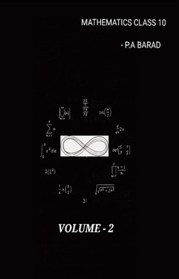 Secondary Mathematics Class 10 ( Volume -2 )(Paperback, P.A BARAD)