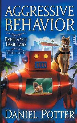 Aggressive Behavior(English, Paperback, Potter Daniel)