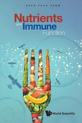 Nutrients And Immune Function(English, Paperback, Seow Heng Fong)