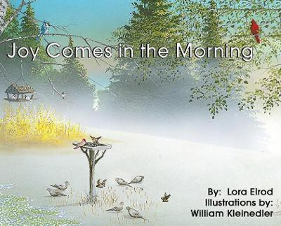 Joy Comes in the Morning(English, Hardcover, Elrod Lora)