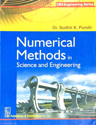 Numerical Methods in Science and Engineering(English, Paperback, Pundir S.K.)