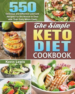 The Simple Keto Diet Cookbook(English, Paperback, Lewis Kevin)