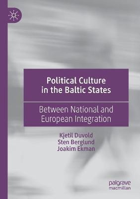 Political Culture in the Baltic States(English, Paperback, Duvold Kjetil)