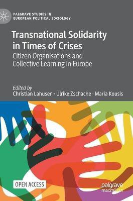 Transnational Solidarity in Times of Crises(English, Hardcover, unknown)