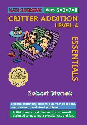 Math Superstars Addition Level 4(English, Paperback, Stanek Robert)