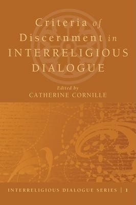 Criteria of Discernment in Interreligious Dialogue(English, Paperback, unknown)