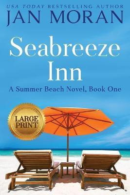Seabreeze Inn(English, Paperback, Moran Jan)