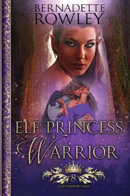 Elf Princess Warrior(English, Paperback, Rowley Bernadette)
