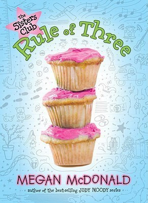 The Sisters Club: Rule of Three(English, Hardcover, McDonald Megan)