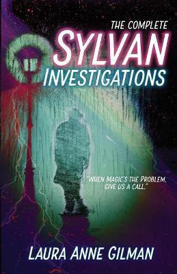The Complete Sylvan Investigations(English, Paperback, Gilman Laura Anne)