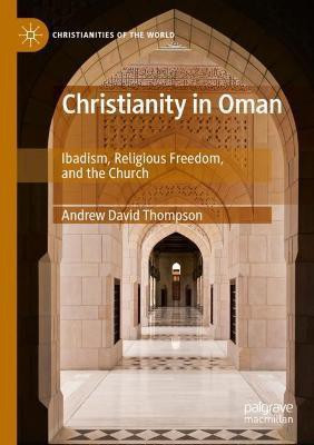 Christianity in Oman(English, Paperback, Thompson Andrew David)