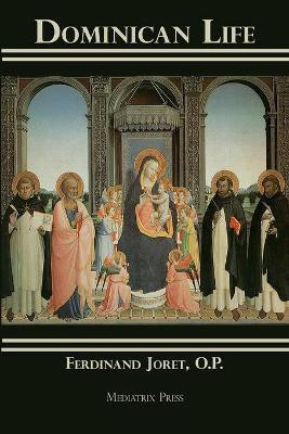 Dominican Life(English, Paperback, Joret Ferdinand Fr)