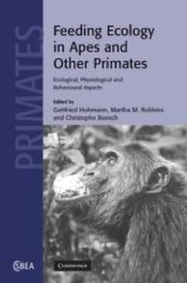 Feeding Ecology in Apes and Other Primates(English, Paperback, unknown)