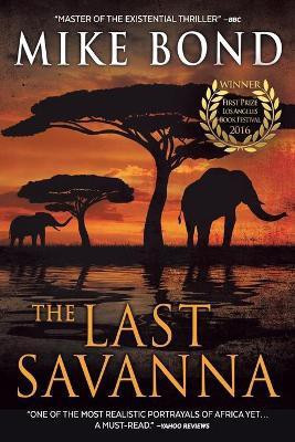 The Last Savanna(English, Paperback, Bond Mike)