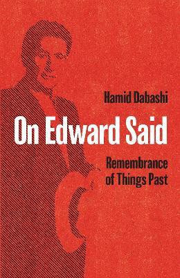 On Edward Said(English, Hardcover, Dabashi Hamid)