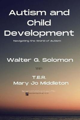 Autism and Child Development(English, Paperback, Solomon Walter G)