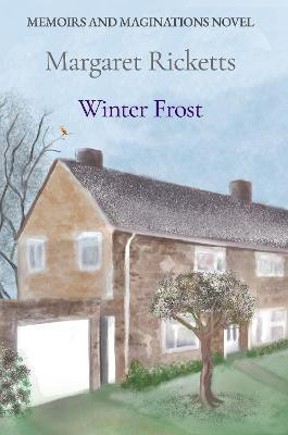 Memoirs and Maginations Book 3 - Winter Frost(English, Paperback, Ricketts Margaret)