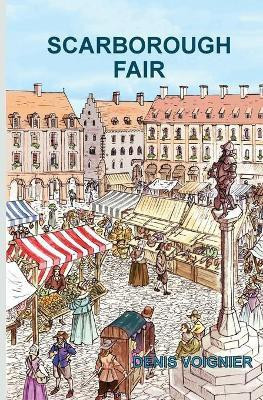 SCARBOROUGH FAIR(English, Paperback, Denis VOIGNIER Denis VOIGNIER)