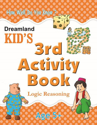 Kid's 3rd Activity Book - Logic Reasoning(Paperback, Dreamland)