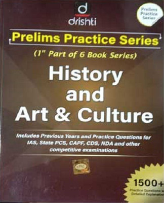 Drishti - Prelims Practice Series - History And Art & Culture - First Edition February 2021 - English Medium(Paperback, Drishti)