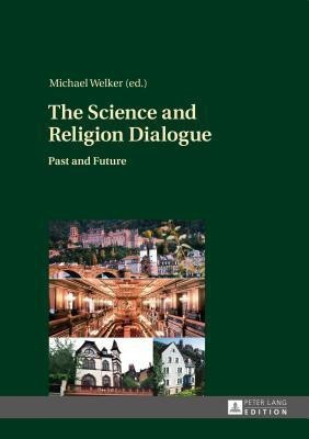 The Science and Religion Dialogue(English, Hardcover, unknown)