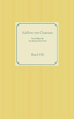 Peter Schlemihls wundersame Geschichte(German, Paperback, Chamisso Adelbert Von)