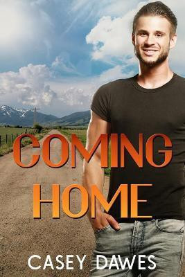 Coming Home(English, Paperback, Dawes Casey)