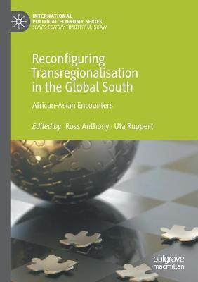 Reconfiguring Transregionalisation in the Global South(English, Paperback, unknown)