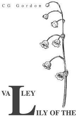Lily of the Valley(English, Paperback, Gordon Cg)