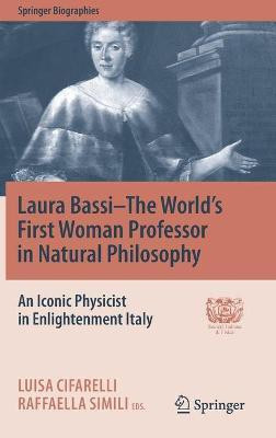 Laura Bassi-The World's First Woman Professor in Natural Philosophy(English, Hardcover, unknown)