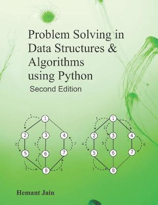 Problem Solving in Data Structures & Algorithms Using Python(English, Paperback, Jain Hemant)