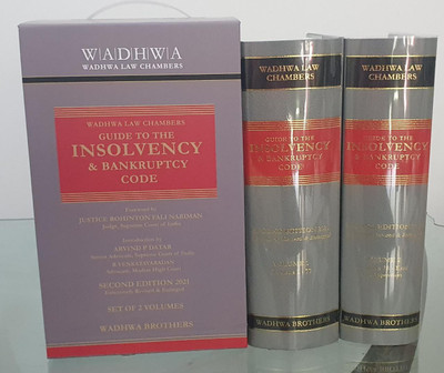 Guide to the Insolvency and Bankruptcy Code (Set of 2 Volumes) (2nd Edition 2021)(Hardcover, Anirudh Wadhwa, Kapil Wadhwa, Aditya Wadhwa, Raghav Wadhwa, Anandana Handa Wadhwa, Tejaswi Shetty)