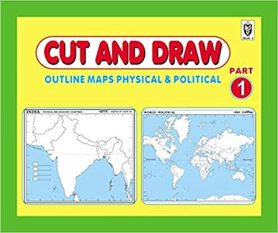 Dream Stationary CUT AND DRAW SMALL BOOK OF OUTLINE PRACTICE MAPS (100 ASSORTED MAPS) CONTAINS INDIA MAP, WORLD MAP AND CONTINENTS MAP(soft cover, Indian book House)