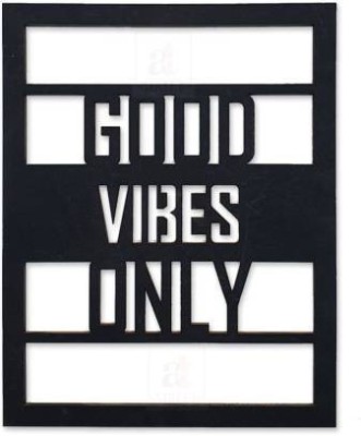 NOGAIYA Good vibes only MDF Plaque Painted Cutout Ready to Hang Home Décor Wall Art (Black)(9.2 inch X 7.5 inch, Black)