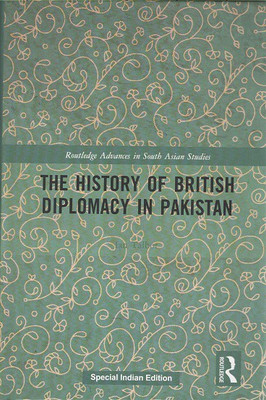 The History of British Diplomacy in Pakistan(Hardcover, Ian Talbot)