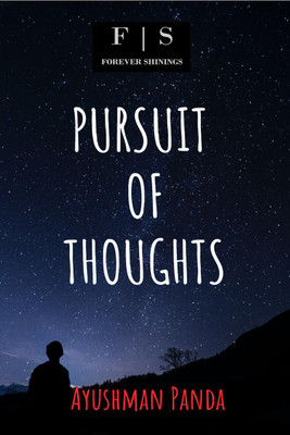Pursuit Of Thoughts(English, Paperback, Ayushman Panda)