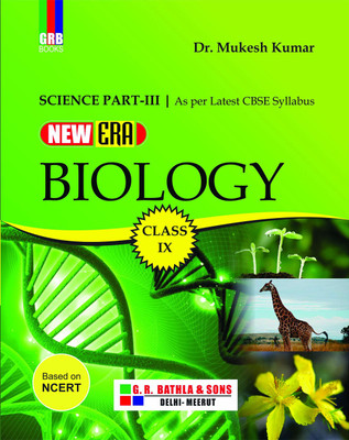 New Era Science Part-3 Biology Class 9(Paperback, DR. MUKESH KUMAR)