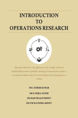 INTRODUCTION TO OPERATIONS RESEARCH(English, Paperback, Dr. L. Suresh Kumar)