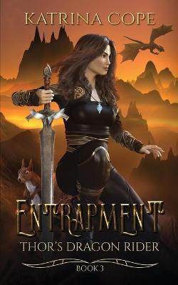 Entrapment(English, Paperback, Cope Katrina)