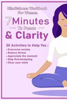 Peace And Clarity In 7 Minutes Or Less(English, Paperback, Alexander Meredith)