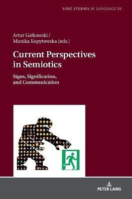 Current Perspectives in Semiotics(English, Hardcover, unknown)