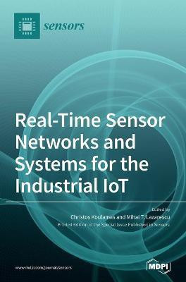 Real-Time Sensor Networks and Systems for the Industrial IoT(English, Hardcover, unknown)