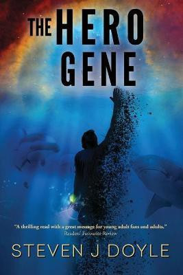 The Hero Gene(English, Paperback, Doyle Steven J)