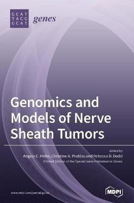 Genomics and Models of Nerve Sheath Tumors(English, Hardcover, unknown)