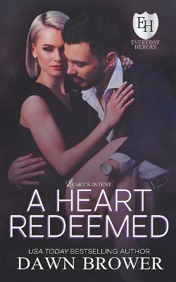 A Heart Redeemed(English, Paperback, Brower Dawn)