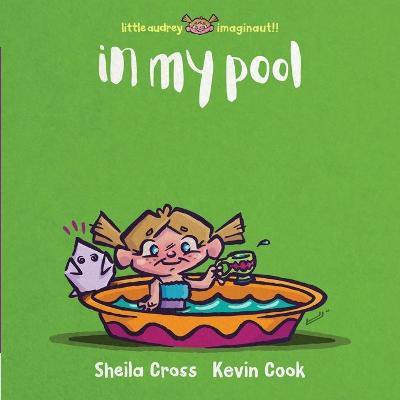 In My Pool(English, Paperback, Cross Sheila)